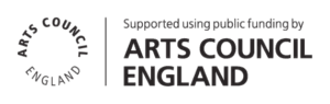 Supported using public funding by Arts Council England